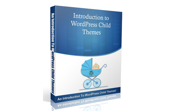 Introduction To WordPress Child Themes